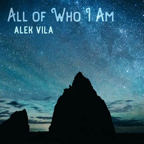 All Of Who I Am (2019 single) by Alek Vila