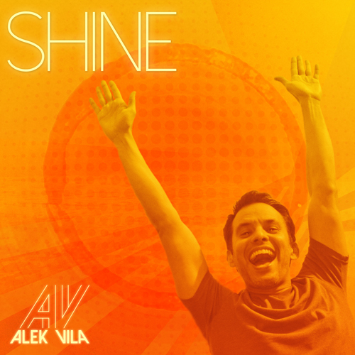 Shine (2015 single) by Alek Vila